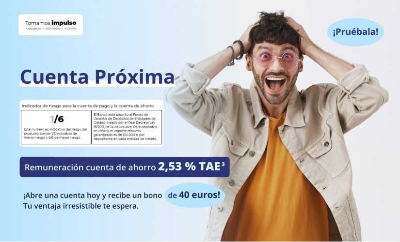 TargoBank Cuenta Próxima = Cuenta de pago + Cuenta de ahorro + Tarjeta de débito